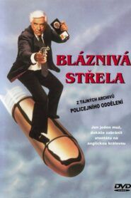 Bláznivá střela: Z archivů policejního oddělení