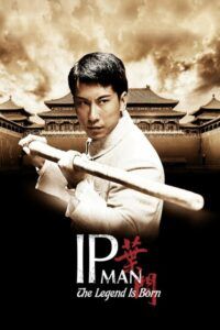 Ip Man: Zrození legendy