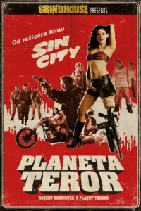 Grindhouse: Planeta Teror