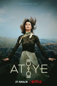 Atiye: Sezóna 1