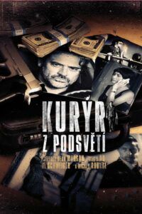 Kurýr z podsvětí