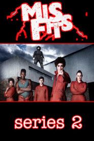 Misfits: Zmetci: Sezóna 2