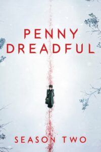Penny Dreadful: Sezóna 2