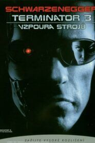 Terminátor 3: Vzpoura strojů
