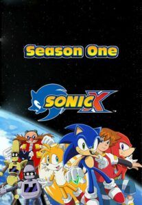 Sonic X: Sezóna 1
