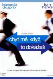 Chyť mě, když to dokážeš