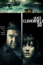 Ulice Cloverfield 10