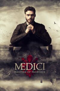 Medicejové: Vládci Florencie