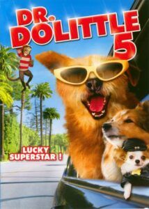 Dr. Dolittle 5: Lucky jede do Hollywoodu