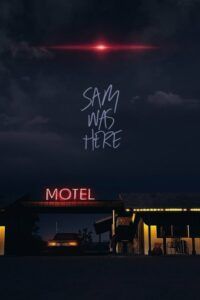 Sam Was Here