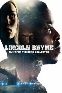 Lincoln Rhyme: Hunt for the Bone Collector: Sezóna 1