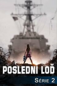 Poslední loď: Sezóna 2
