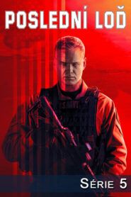 Poslední loď: Sezóna 5