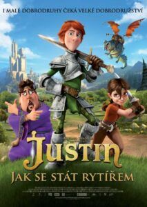 Justin, jak se stát rytířem