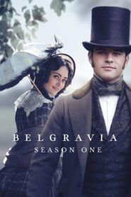 Belgravia: Sezóna 1