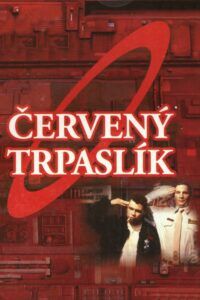 Červený trpaslík / Red Dwarf