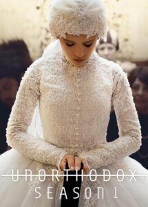 Neortodoxní: Sezóna 1