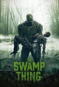 Bažináč / Swamp Thing