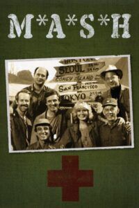 M*A*S*H / MASH