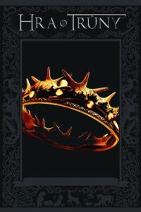 Hra o trůny / Game of Thrones