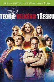 Teorie velkého třesku: Sezóna 7