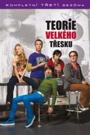 Teorie velkého třesku: Sezóna 3