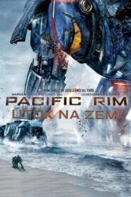 Pacific Rim – Útok na Zemi