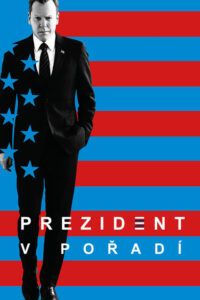 Prezident v pořadí / Designated Survivor