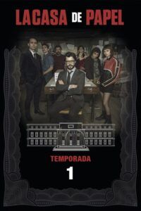 Money Heist: Sezóna 1