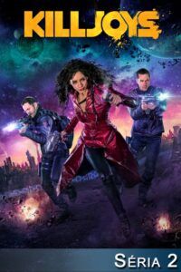 Killjoys – Vesmírní lovci: Sezóna 2