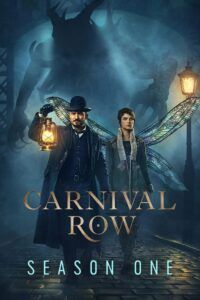 Carnival Row: Sezóna 1