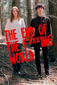 The End of the F…ing World