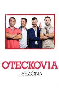 Oteckovia: Sezóna 1