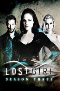 Lost Girl: Sezóna 3