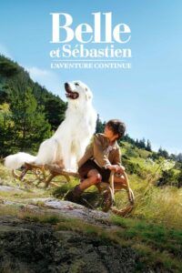 Bella a Sebastian: Dobrodružství pokračuje