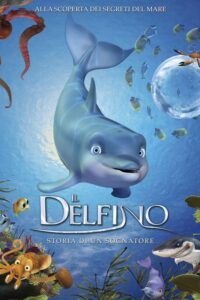 Delfín, příběh o snílkovi