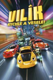 Vilík: Rychle a vesele