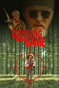 Surviving the Game / Hra o přežití