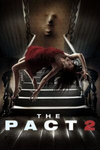 The Pact II / Hrůzná minulost 2