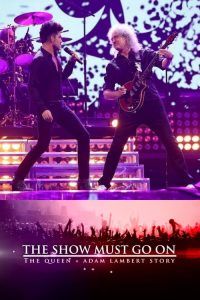 Queen & Adam Lambert: Show musí pokračovať