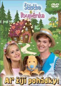 Štístko A Poupěnka: Ať Žijí Pohádky