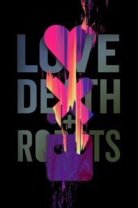 Love, Death & Robots: Sezóna 2